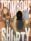 Cover image for Trombone Shorty